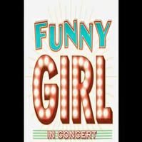 STAGE TUBE: 4th Wall Theatre Presents FUNNY GIRL in CONCERT